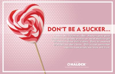 HALOCK Sucker Poster Valentine Day Information Security Risk