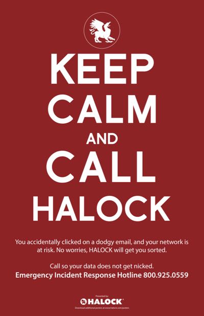 HALOCK_Keep_Calm_Poster information security risk incident response Chicago
