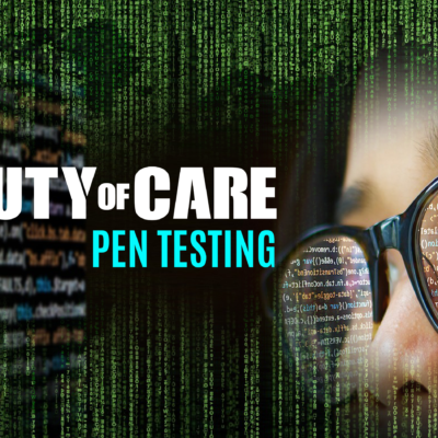 Duty of Care (DoCRA) Pen Test Reasonable