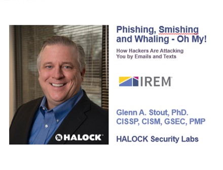 HALOCK Phishing Smishing Whaling HALOCK Information Security Reasonable Safeguards Duty of Care for Real Estate
