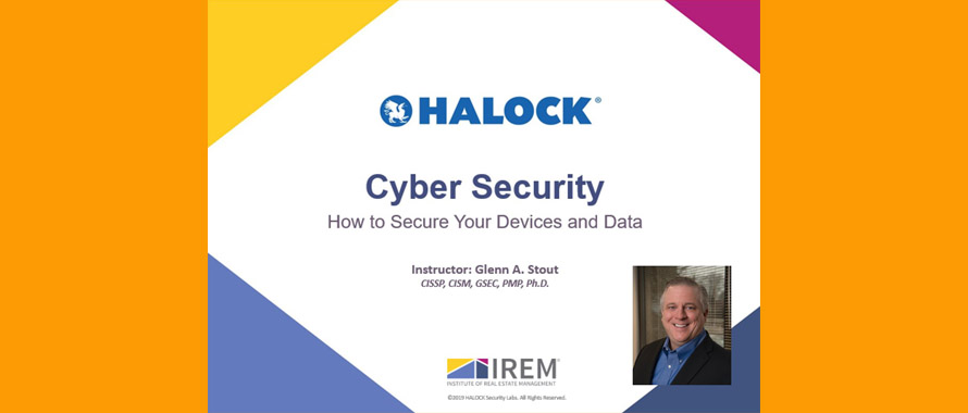 HALOCK IREM Cyber Security Webinar Reasonable Security Acceptable Risk HALOCK Duty of Care DoCRA