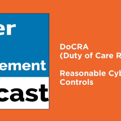 Cyber Risk Podcast Reasonable Security