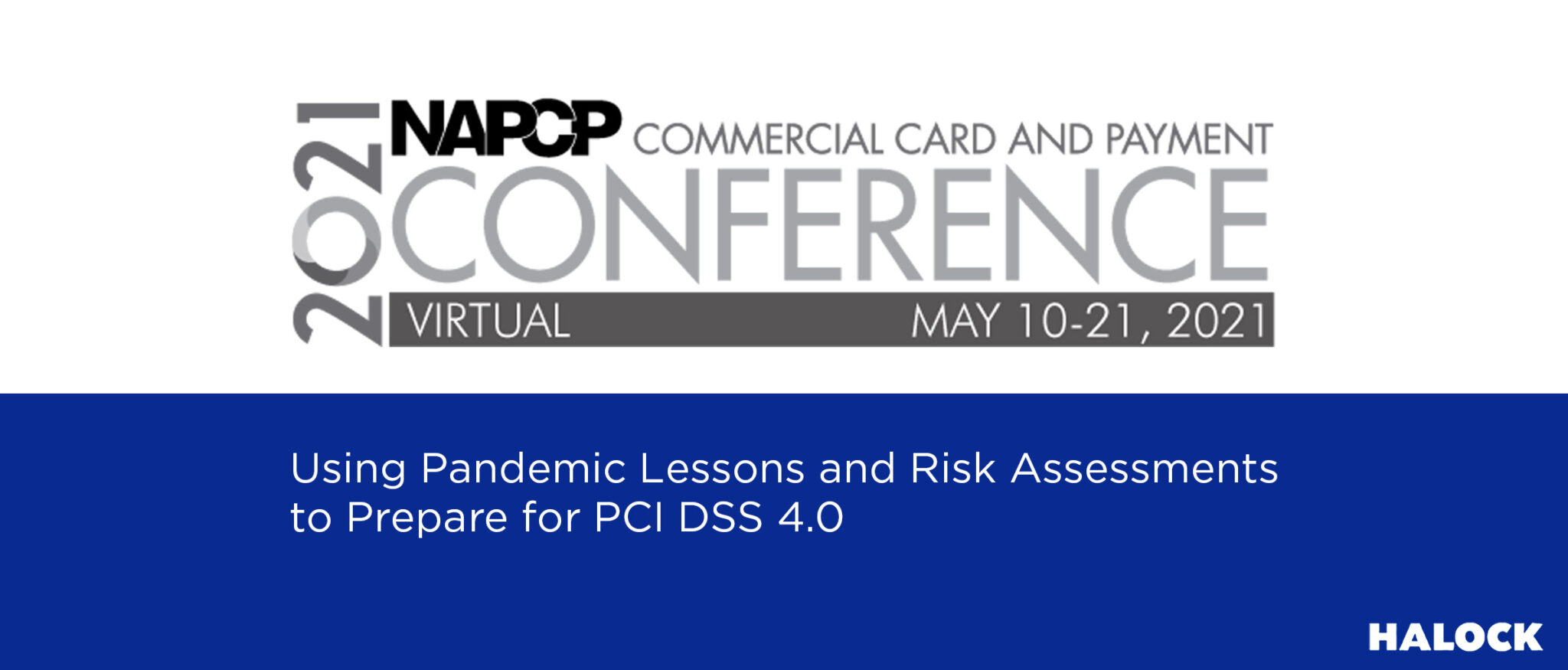 Using Pandemic Lessons and Risk Assessments to Prepare for PCI DSS 4.0