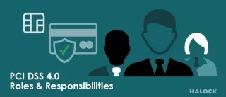 PCI 4 Responsibilities